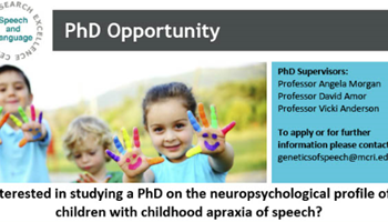 Interested in studying a PhD on the neuropsychological profile of children with childhood apraxia of speech?