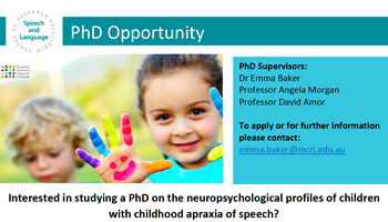 Interested in studying a PhD on the neuropsychological profile of children with childhood apraxia of speech?
